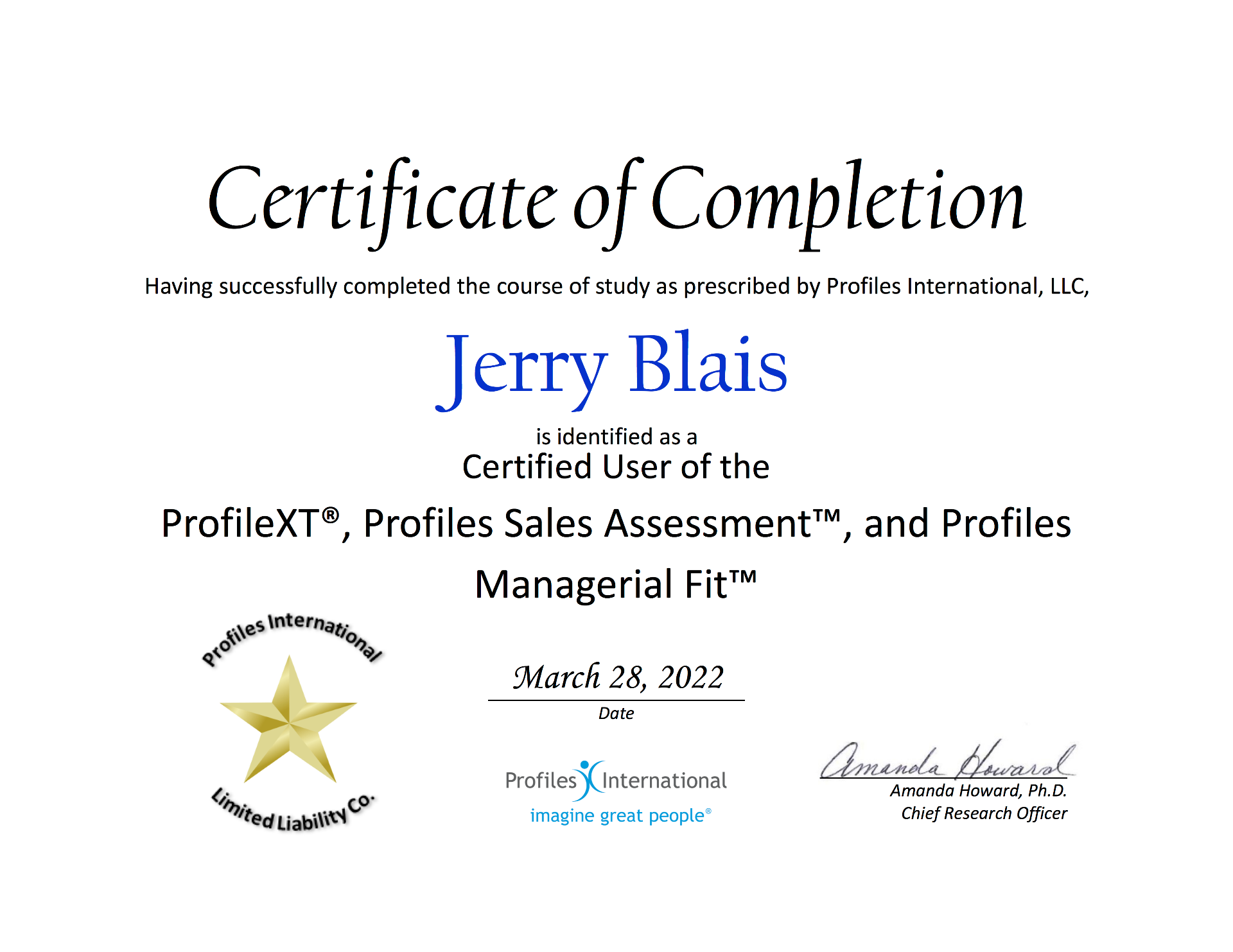Certified User of ProfileXT, Profiles Sales Assessment, and Profiles Managerial Fit